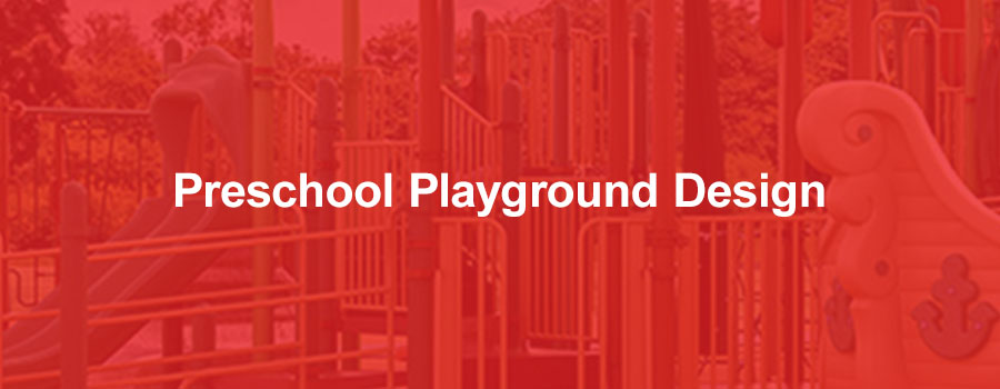 Preschool Playground Design