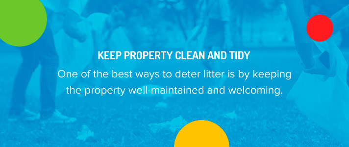 Keep Property Clean And Tidy